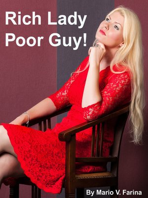 cover image of Rich Lady Poor Guy!